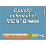 MiDia Breeze 12 vl. AW FLEX, OD 2,6 mm, PA plášť
